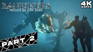 Banishers Ghosts of New Eden PC Walkthrough PART 2 - THE BEAST (4K60FPS)