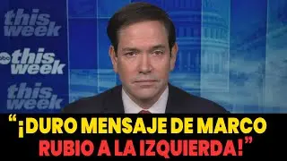 🚨 &iexcl;&Uacute;LTIMA HORA! Marco Rubio destroza el discurso de la izquierda por Venezuela, Revela proximo plan