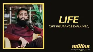 MILLION DOLLAR LIFE LESSONS | EP: 79 | LIFE (Life Insurance Explained) - PRINCE DONNELL