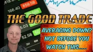 Dont Average down until you watch..