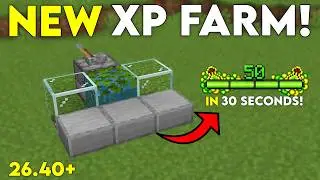 NEW BEST EVER XP FARM in Minecraft Bedrock! (26.1+)