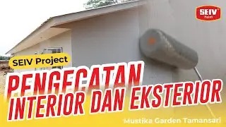 SEIV Project | Pengecatan Interior dan Eksterior Mustika Garden Tamansari