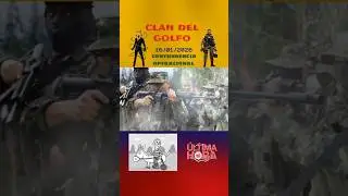 CLAN DEL GOLFO 'CONTUNDENCIA OPERACIONAL'. @infopresidencia #gustavopetro #natagaima #viral