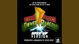 Go,Go Power Rangers (From 