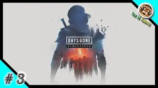 DAYS GONE REMASTERED #3 &ndash; (PS5) #daysgone #remastered #tocadamarmota