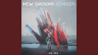 New Ground (Ross Lara x My City Glory Remix)