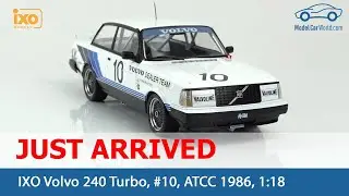 IXO - Just Arrived 1:18 Volvo 240 Turbo, RHD, No.10, Volvo Dealer Team, ATCC 1986