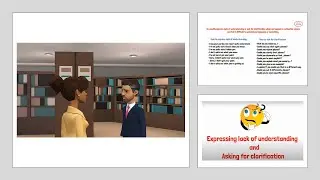 Learn How to Express Lack of Understanding and ask for Clarification