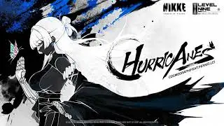GODDESS OF VICTORY: NIKKE OST | 3rd Anniv Main Theme : Hurricanes (feat. Pernelle)