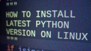 How to Install the Latest Python Version on Linux Mint, Debian and Ubuntu