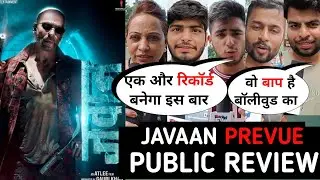 Jawan Prevue Public Review || jawan trailer public reaction #srk #jawanreview #vijaysethupathi