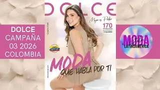 🌸 CAT&Aacute;LOGO DOLCE CAMPA&Ntilde;A 03 2026 | MUJER ES PODER, LA MODA HABLA POR TI 🔥💜