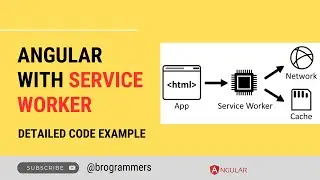 Service Worker in JavaScript | Service Worker in Angular | Service Workers Explained