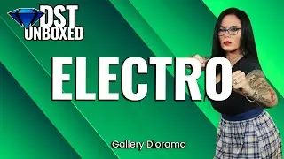Electro Gallery Diorama | DSTUnboxed