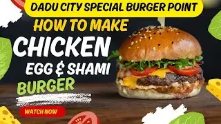 Chicken Burgers Mode 😋 | Testy Chicken Egg Shami Kabob | Fast Food Point 