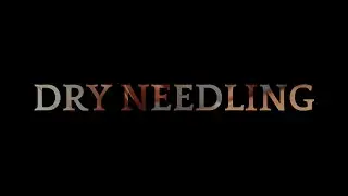 Does Dry Needling Work?