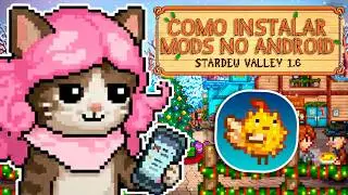 COMO BAIXAR E INSTALAR MODS NO STARDEW VALLEY DE ANDROID [2026]