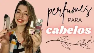 Perfume CAPILAR‼️ É bom mesmo? Sou Sou, Barbours e outros