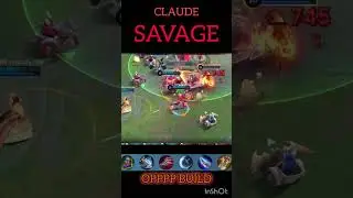 CLAUDE SAVAGE   BEST MM BUILD  #MLBB #SHORTS #FINA LANA