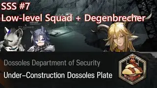Under-Construction Dossoles Plate (25' version) - SSS#7: Low-Level Squad + Degenbrecher [Arknights]