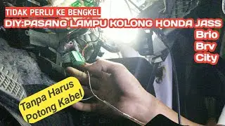 HONDA JAZZ Cara pasang lampu kolong dashboard