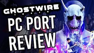 Ghostwire Tokyo PC Port Review: DLSS REQUIRED My Ray Tracing Optimized Settings This Could Be Worse!