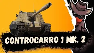 CONTROCARRO 1 MK. 2 Прокачування #sh8riffs  wot_ua @SHERIFF_007
