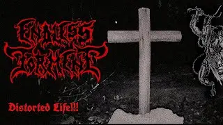 Endless Torment - Distorted Life (Official Music Video)