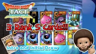 Dragon Quest Tact - Intro & initial Draw with 3 Rank S cards!!!