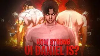 How Strong Is UI Daniel? 🔥| #lookism #uidaniel #animeedit #fypシ 
