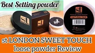 Best loose setting powder | st LONDON SWEET TOUCH loose powder Review