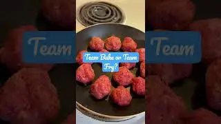 Are You on Team Fry or Team Bake? | Making Meatballs