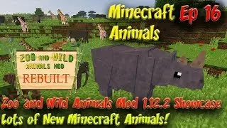 Zoo & Wild Animals Mod Updated 1.12.2 Showcase Minecraft Animals Ep16