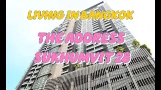 Review Bangkok Condo「The Address Sukhumvit 28」by Century21 Fuji Realty EP.14
