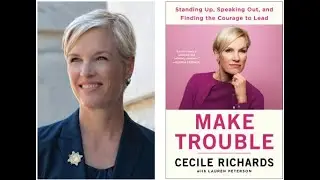 August 5, 2018 - Cecile Richards and Alexandra Styron Part 1