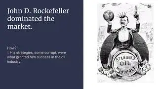 Robber Barons Project- John D. Rockefeller