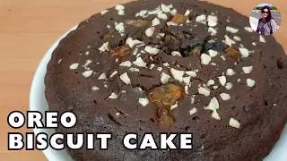 Oreo Biscuit Cake | Oreo Biscuit Chocolate Cake | Oreo Cake in Pressure Cooker | Eggless & No Oven