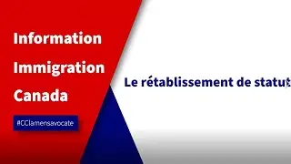 Le r&eacute;tablissement de statut au Canada
