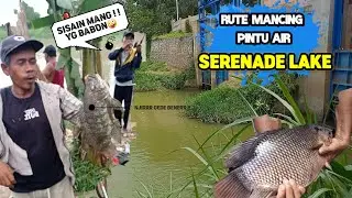 Rute Mancing Sungai Cisadane || Spot pintu air SERENADE LAKE serpong