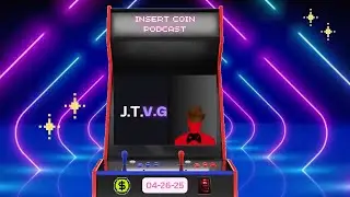 INSERT COIN | Podcast Episode 2
