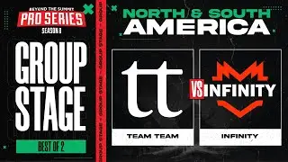 Team Team vs Infinity Game 1 - BTS Pro Series 8 AM: Group Stage w/ Kmart & ET