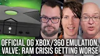 DF Direct Weekly #274: OG Xbox/Xbox 360 'Back Compat', Valve - Memory Crisis 