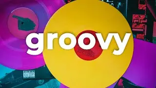 📀 Groovy & Lofi (Free Music) - 