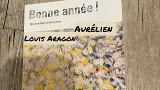 Aur&eacute;lien de Louis Aragon 💫 lecture audio💫