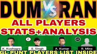 DUM VS RAN | DUM VS RAN DREAM11  PREDICTION | DUM VS RAN MATCH | BYJU'S JHARKHAND T20 #dream11team