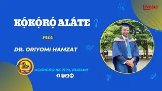 KOKORO ALATE PELU DR ORIYOMI HAMZAT