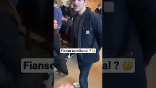 Fianso au tribunal 🤔