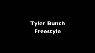 Tyler Bunch Freestyle