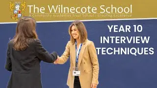 Year 10 Interview techniques 2022