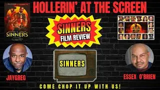 THE LONG OVERDUE SINNERS FILM REVIEW